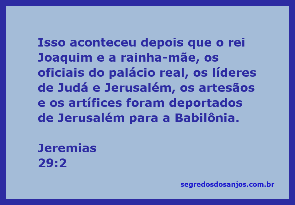 Imagem representativa da deportação dos líderes de Judá e Jerusalém para a Babilônia conforme descrito em Jeremias 29:2.