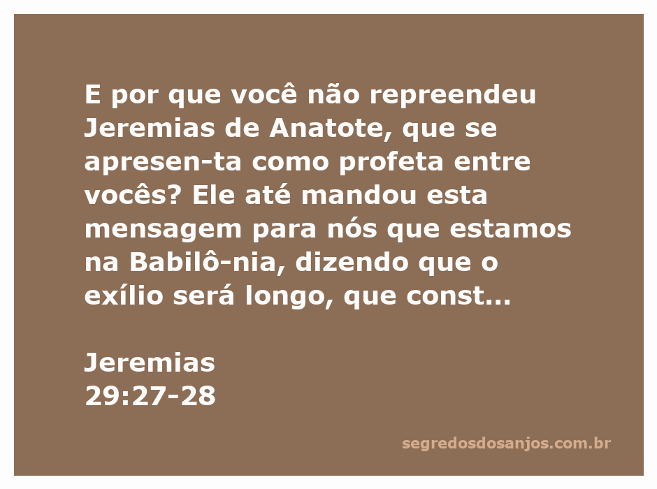 Profeta Jeremias enviando mensagem ao povo exilado na Babilônia sobre a necessidade de construir e plantar.