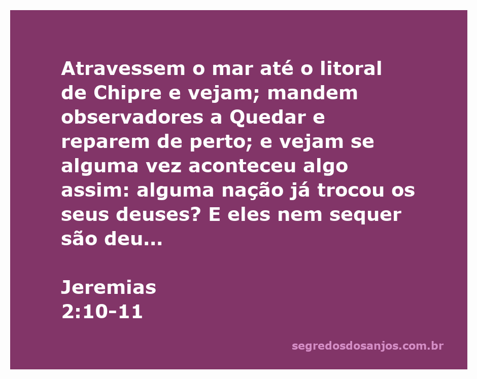Imagem representando a troca de deuses inúteis por parte do povo de Deus, inspirada em Jeremias 2:10-11.