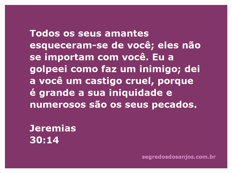 Ilustração representativa da passagem Jeremias 30:14, destacando a solidão e o castigo devido à iniquidade.