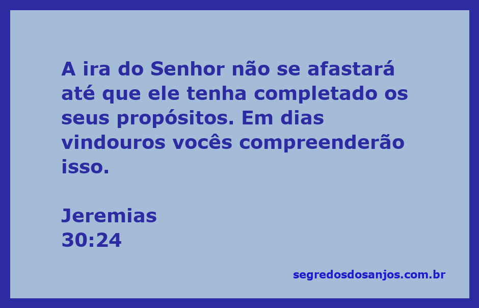 Imagem representando a passagem de Jeremias 30:24, destacando a ira do Senhor e Seus propósitos.