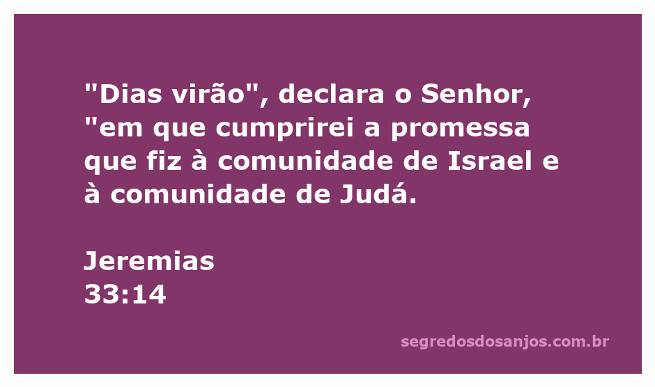 Imagem que ilustra a promessa de Deus a Israel e Judá conforme Jeremias 33:14.