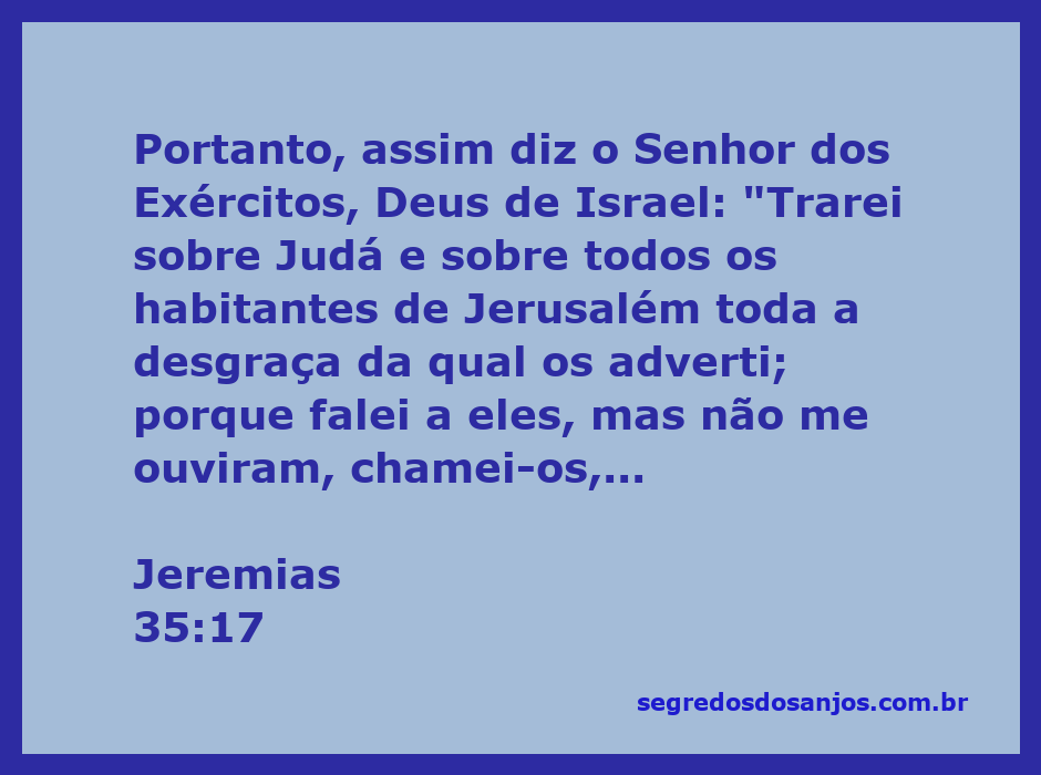 Imagem representativa da advertência divina em Jeremias 35:17, destacando a desgraça que sobrevirá a Judá e Jerusalém por não ouvirem a voz de Deus.