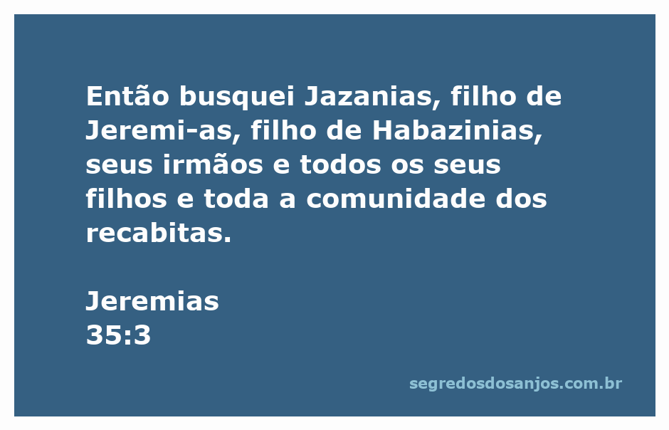 Ilustração de Jazanias e os Recabitas conforme Jeremias 35:3, destacando a busca do profeta por sua comunidade.