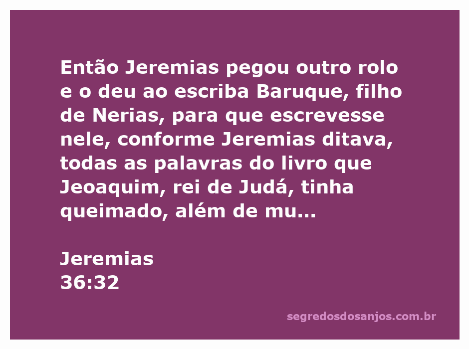 Imagem de Jeremias ditando as palavras a Baruque, que escreve em um rolo, representando a passagem de Jeremias 36:32.