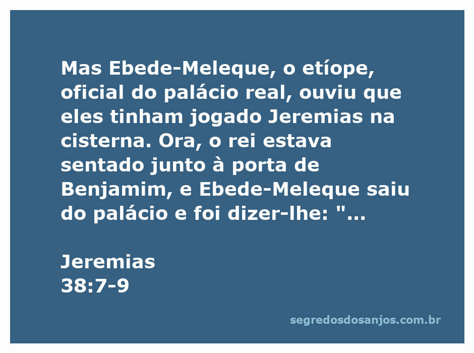 Ebede-Meleque confronta o rei sobre a situação de Jeremias na cisterna
