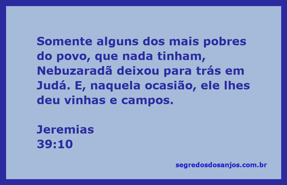 Representação da passagem de Jeremias 39:10, ilustrando a generosidade de Nebuzaradã ao deixar vinhas e campos para os pobres em Judá.