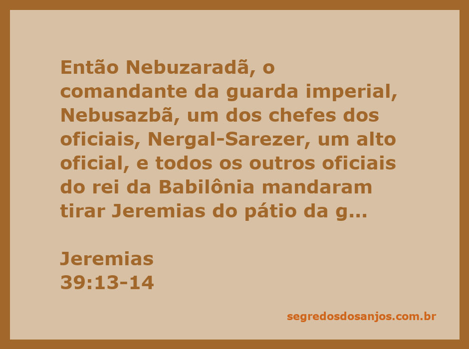 Jeremias sendo levado por oficiais da Babilônia após a queda de Jerusalém.