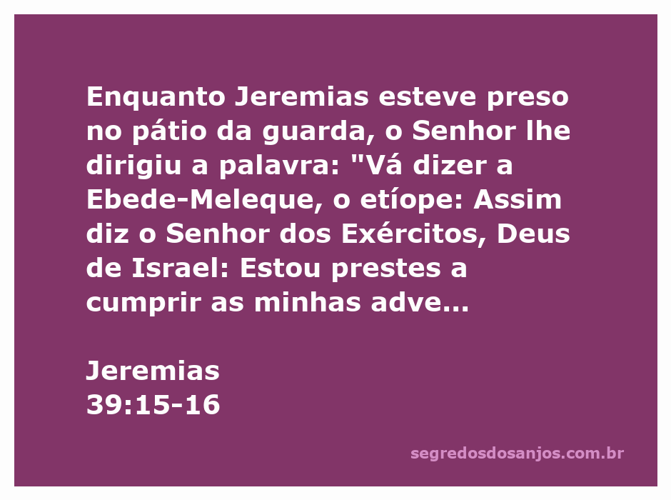 O profeta Jeremias recebe uma mensagem do Senhor enquanto está preso, simbolizando esperança e advertência.