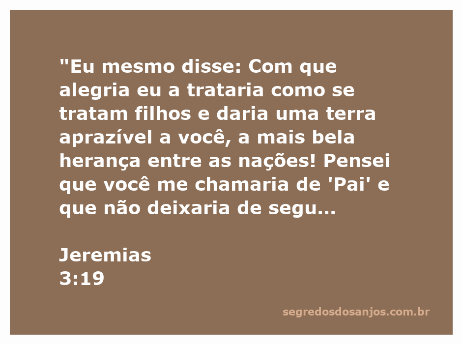 Ilustração do versículo Jeremias 3:19, expressando o amor de Deus como Pai e Sua promessa de uma herança bela.