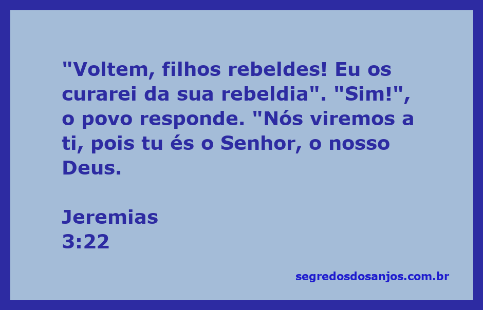 Imagem representativa da passagem de Jeremias 3:22, mostrando a chamada de Deus aos filhos rebeldes para se voltarem a Ele e serem curados.
