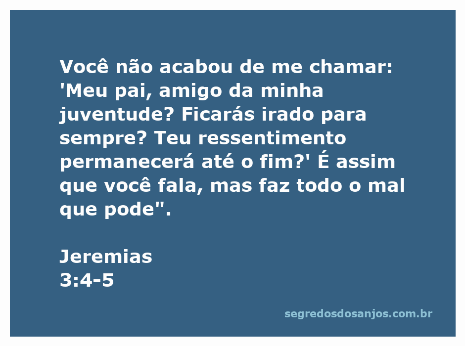 Ilustração do versículo Jeremias 3:4-5, destacando a relação entre Deus e o povo, refletindo sobre arrependimento e amizade.