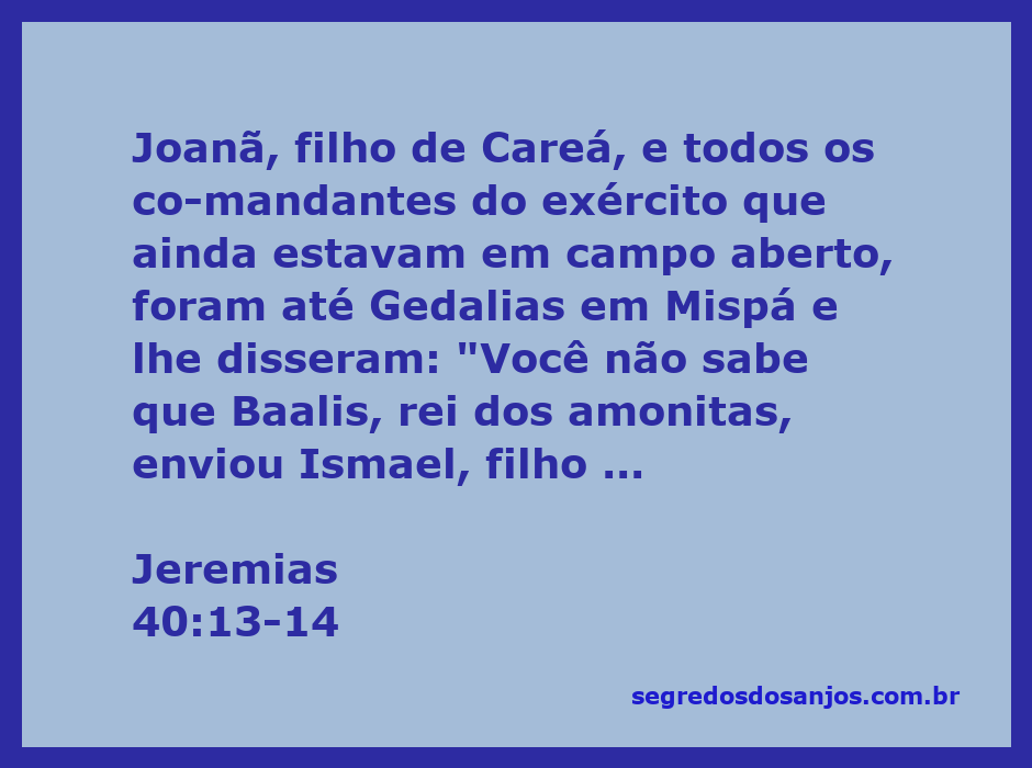 Joanã e os comandantes do exército alertando Gedalias sobre o plano de Ismael, conforme Jeremias 40:13-14.