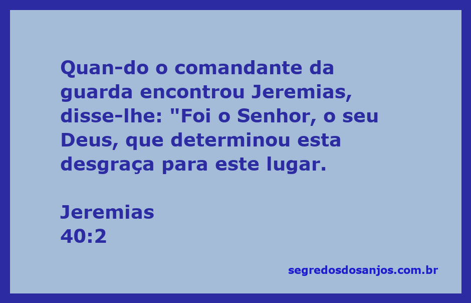 Jeremias recebendo a mensagem do comandante da guarda sobre a desgraça determinada por Deus.