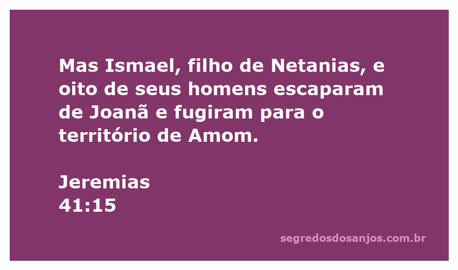 Ismael e seus homens fugindo para o território de Amom após um conflito.