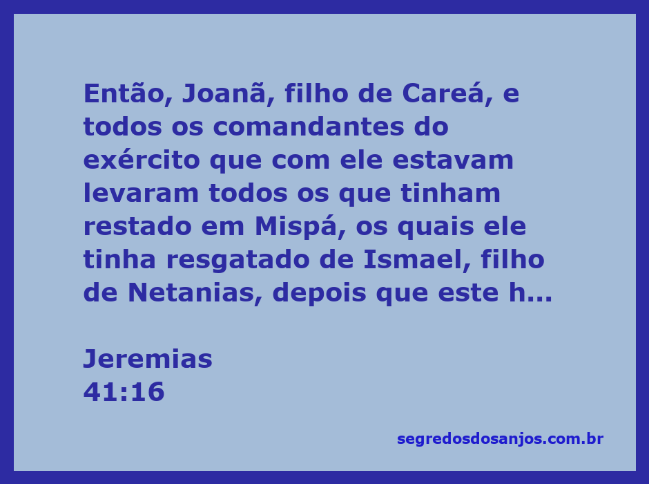 Joanã e seus comandantes lideram o resgate dos sobreviventes em Mispá após o assassinato de Gedalias.