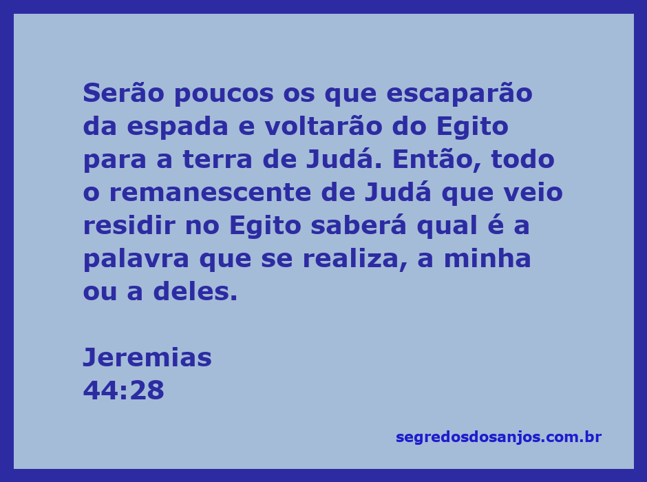 Ilustração do versículo Jeremias 44:28, destacando a advertência de Deus ao remanescente de Judá no Egito.