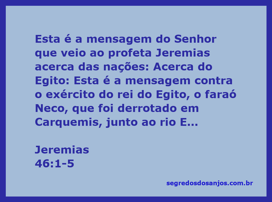 Ilustração da derrota do exército egípcio no rio Eufrates, conforme descrito em Jeremias 46:1-5.