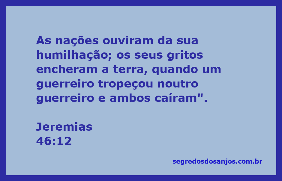 Ilustração da queda de guerreiros, simbolizando a humilhação e o clamor das nações, conforme Jeremias 46:12.