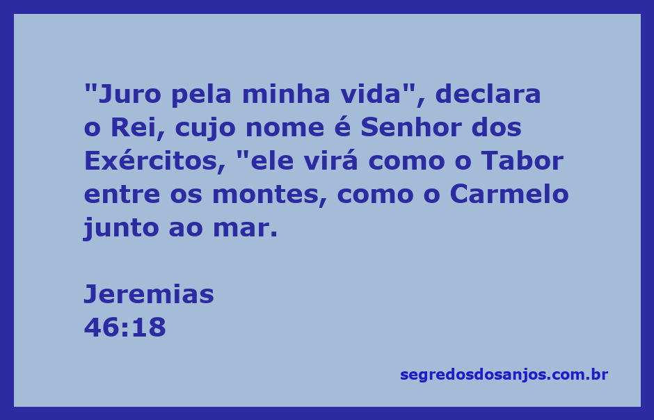 Imagem representativa de Jeremias 46:18, simbolizando a força e a majestade do Senhor dos Exércitos, com montanhas e o mar ao fundo.