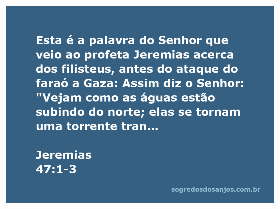 Ilustração da profecia de Jeremias sobre a calamidade que se aproxima dos filisteus devido ao ataque do faraó a Gaza.