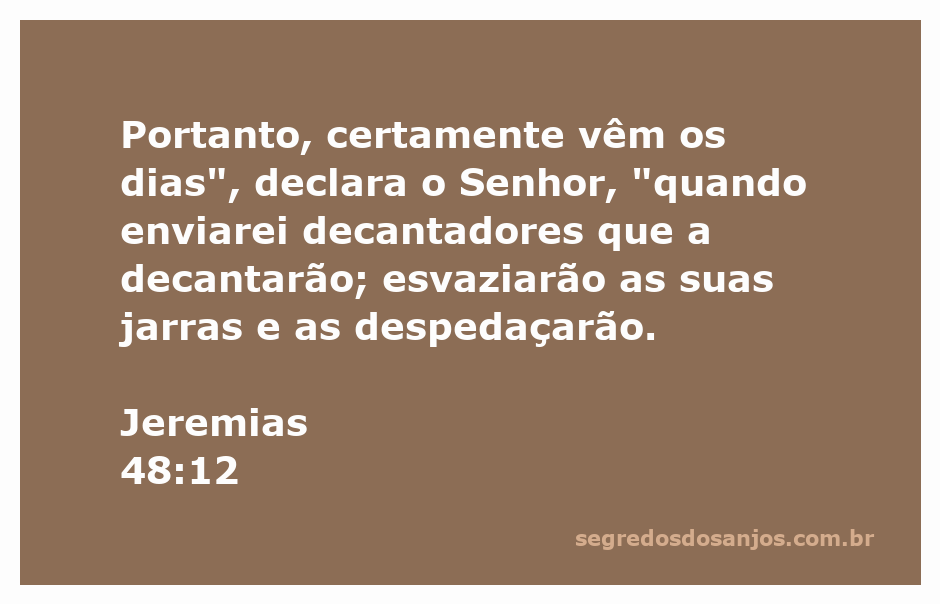 Imagem que representa a passagem de Jeremias 48:12, com decantadores esvaziando jarras.