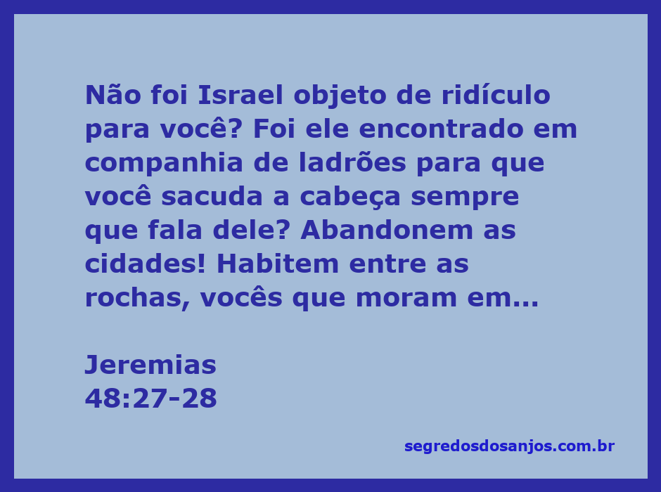 Imagem de uma pomba aninhando-se em uma rocha, simbolizando proteção e reflexão sobre a passagem de Jeremias 48:27-28.