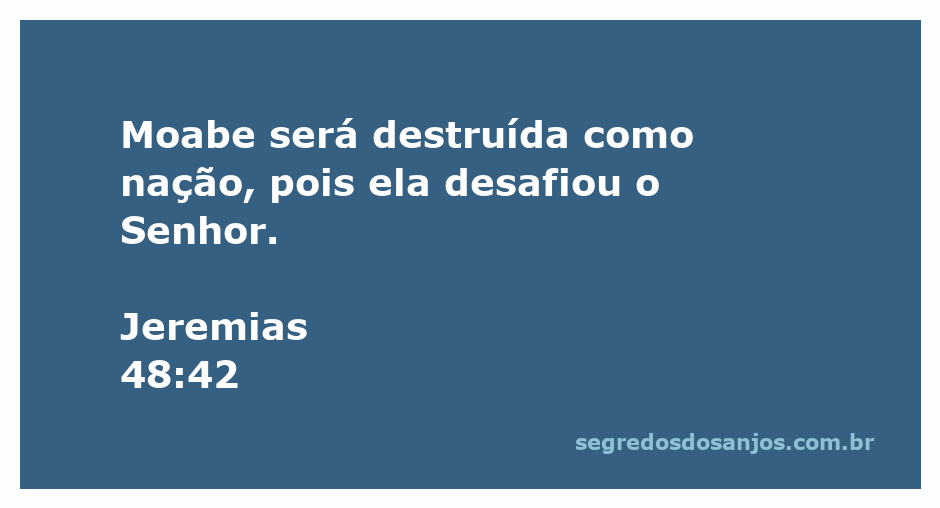Imagem representando a destruição de Moabe conforme descrito em Jeremias 48:42