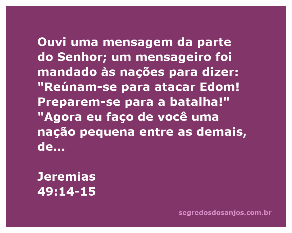 Ilustração da passagem de Jeremias 49:14-15, que retrata a mensagem divina convocando as nações a se unirem contra Edom.