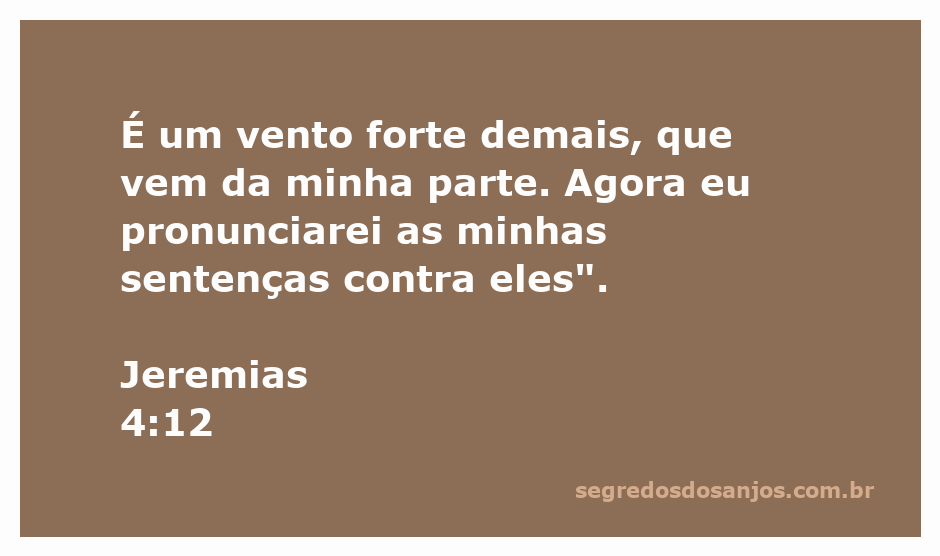Imagem ilustrativa da passagem Jeremias 4:12, representando um vento forte e a pronunciação de sentenças divinas.