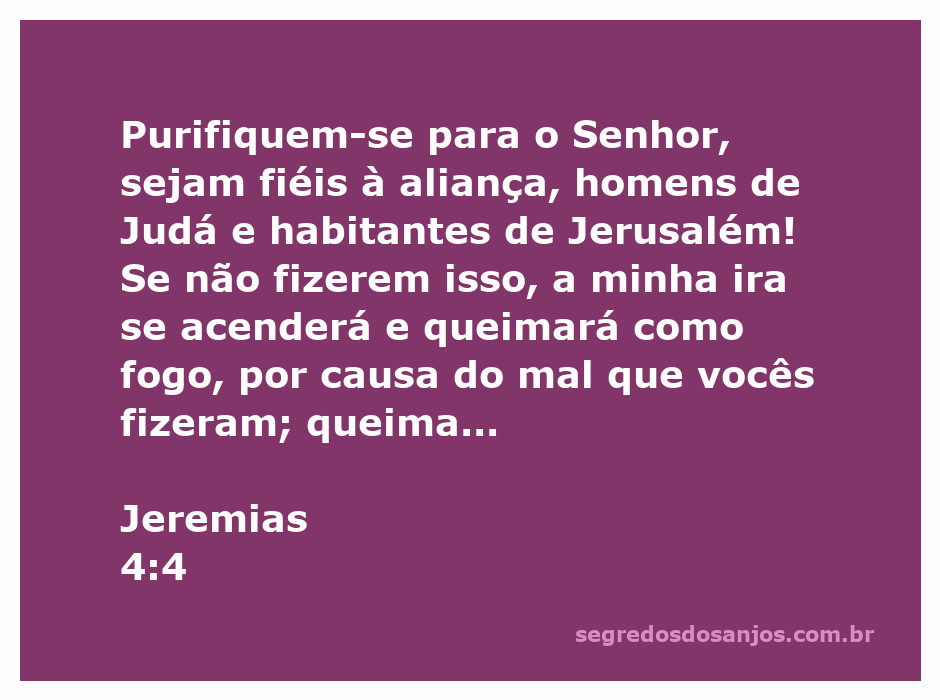 Homens de Judá e habitantes de Jerusalém sendo chamados à purificação e fidelidade à aliança com Deus.