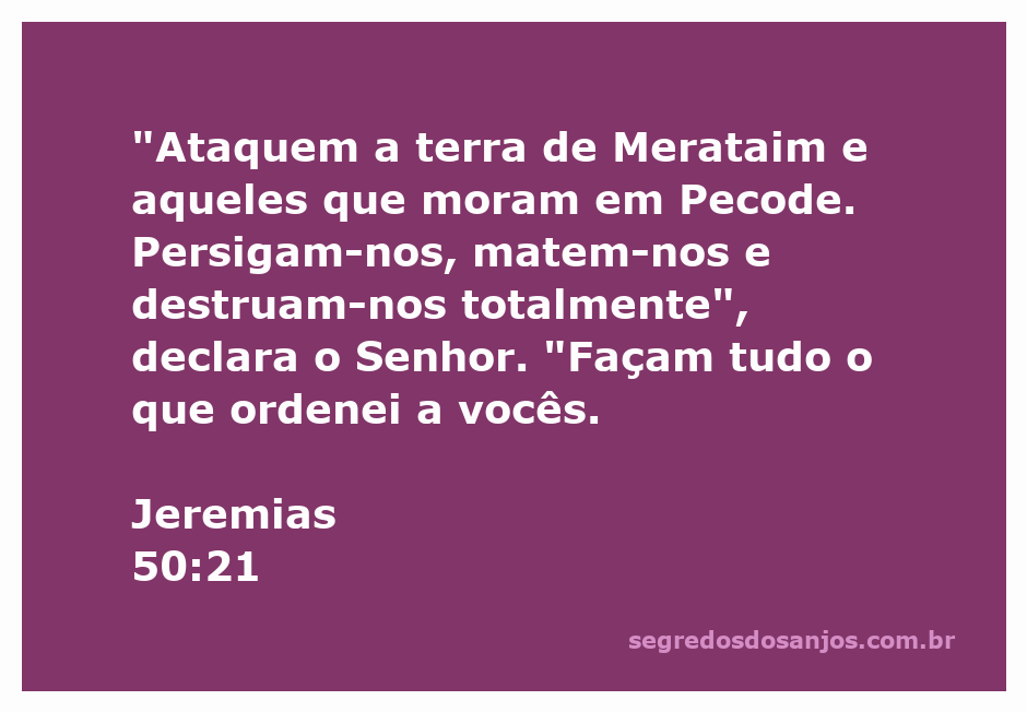 Imagem representativa da passagem bíblica Jeremias 50:21, que fala sobre a destruição da terra de Merataim e Pecode.