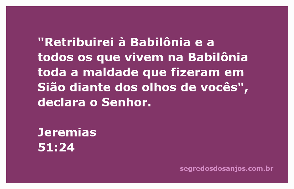 Imagem representativa da retribuição divina sobre Babilônia conforme Jeremias 51:24.