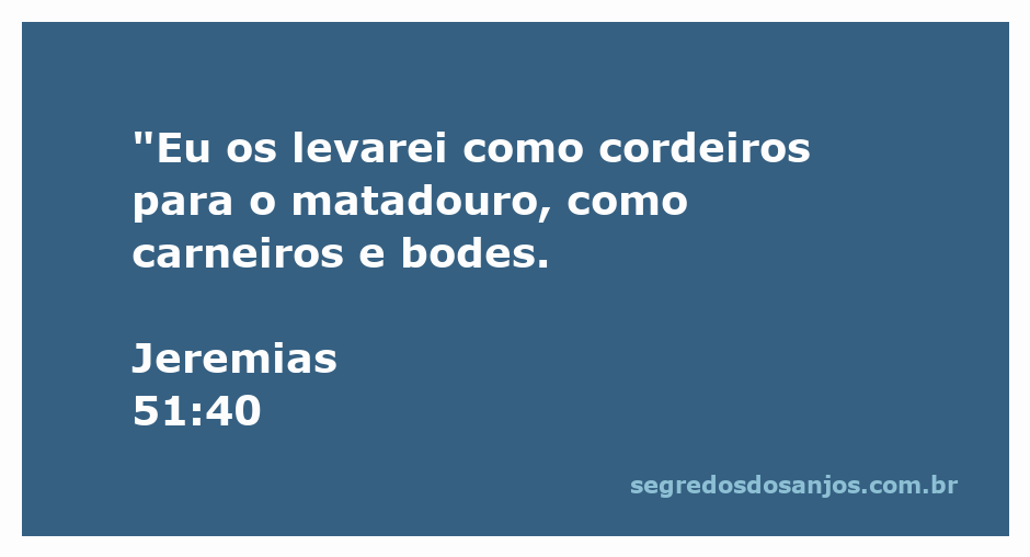 Imagem simbólica de cordeiros sendo levados para o matadouro, representando a passagem de Jeremias 51:40.