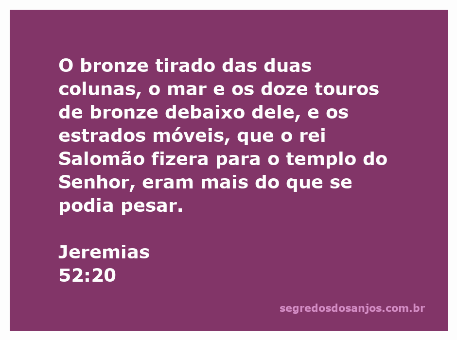 Imagem dos artefatos de bronze do templo de Salomão, incluindo colunas, um mar e touros de bronze.