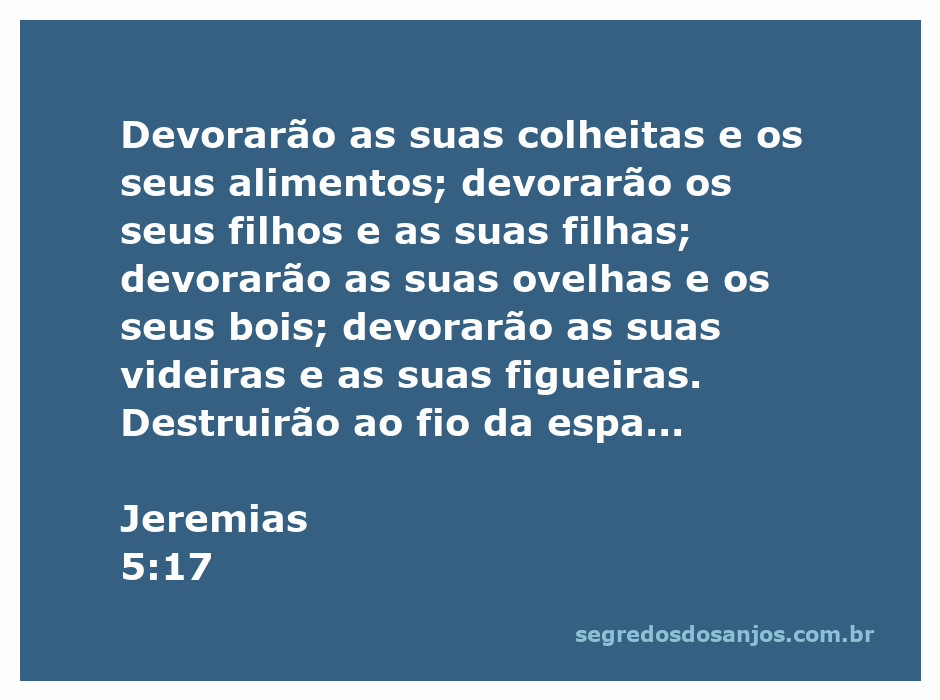 Ilustração de Jeremias 5:17 mostrando a devastação das colheitas, animais e cidades, simbolizando a mensagem de destruição e juízo.