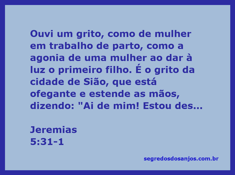 Imagem representando a agonia e desespero da cidade de Sião, simbolizando um grito de dor e busca por honestidade.