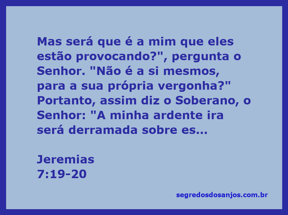 Ilustração representando a ira do Senhor conforme descrito em Jeremias 7:19-20, com elementos que simbolizam a natureza e a devastação.