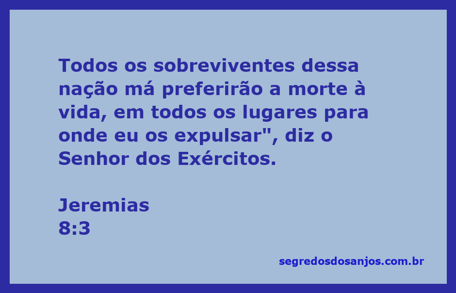 Ilustração da passagem Jeremias 8:3, refletindo a desesperança e a escolha entre a morte e a vida.