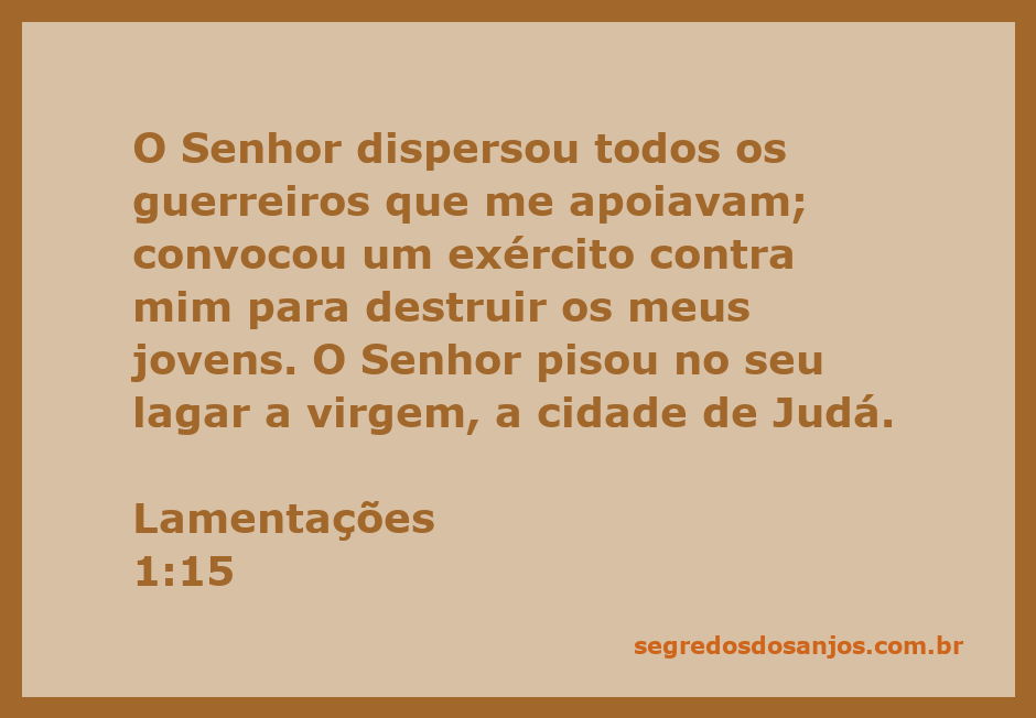 Imagem representativa de Lamentações 1:15, mostrando a cidade de Judá sendo destruída e os guerreiros dispersos.