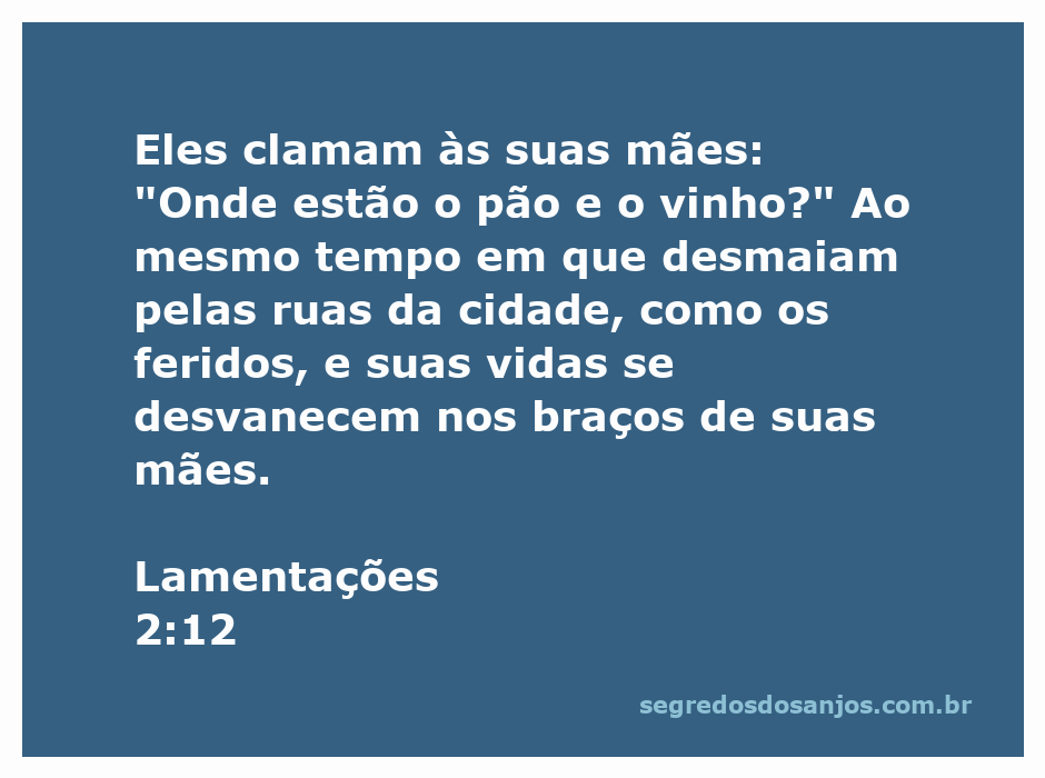 Crianças clamando por alimento em uma cidade devastada, refletindo a tristeza e a necessidade em Lamentações 2:12.