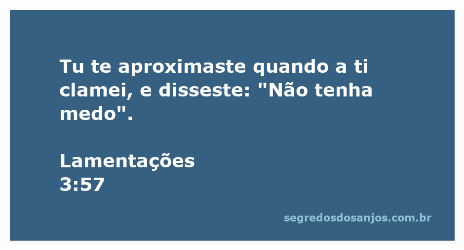 Imagem representando conforto e esperança com o versículo Lamentações 3:57.