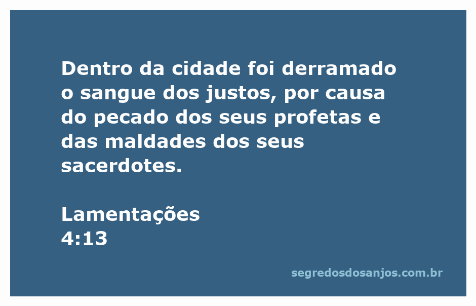 Ilustração do versículo Lamentações 4:13, mostrando a tristeza e a injustiça na cidade devido aos pecados dos líderes religiosos.