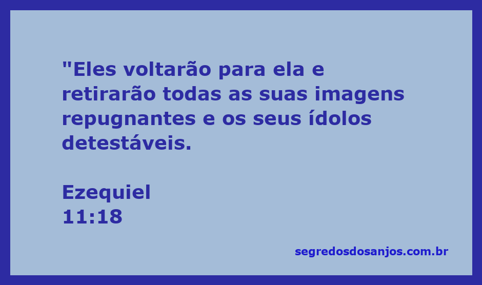 Imagem representativa da passagem de Ezequiel 11:18 sobre a purificação e retorno ao templo.