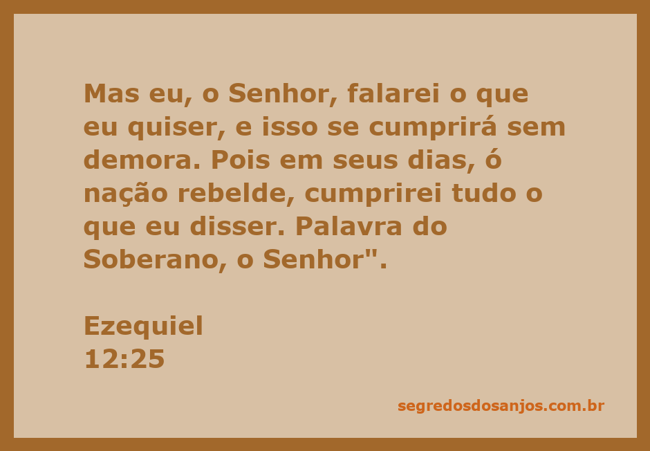 Versículo bíblico Ezequiel 12:25 destacando a autoridade de Deus sobre as nações.