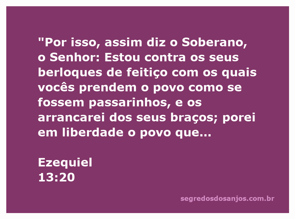 Imagem ilustrativa de Ezequiel 13:20, onde Deus fala sobre libertação e a rejeição de feitiços.