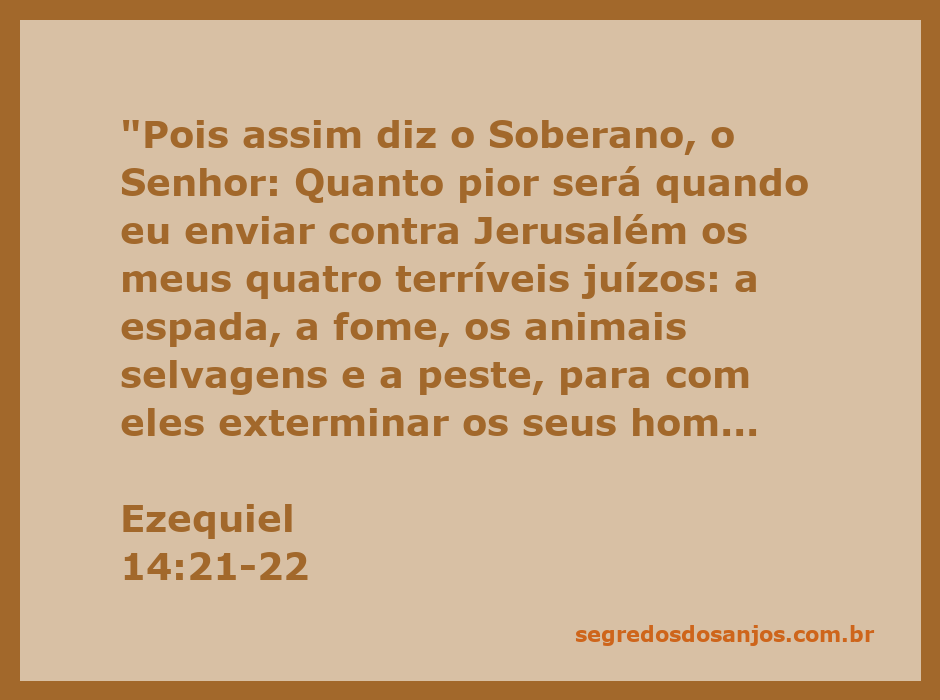 Ilustração da passagem de Ezequiel 14:21-22, mostrando a devastação e os sobreviventes em Jerusalém.