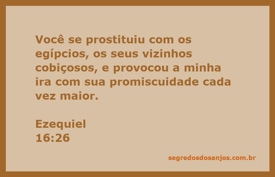 Ilustração da passagem de Ezequiel 16:26, destacando a advertência sobre infidelidade e promiscuidade.