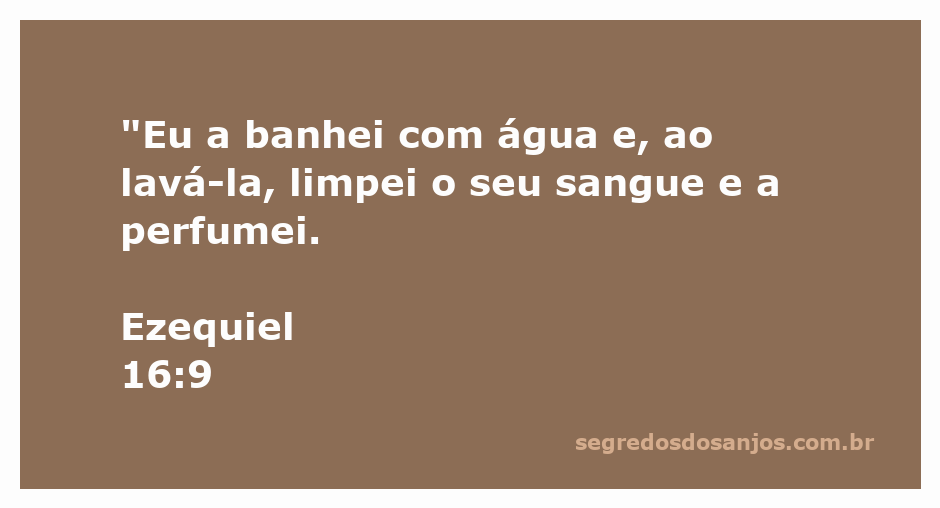 Imagem representando Ezequiel 16:9, simbolizando purificação e cuidado divino.