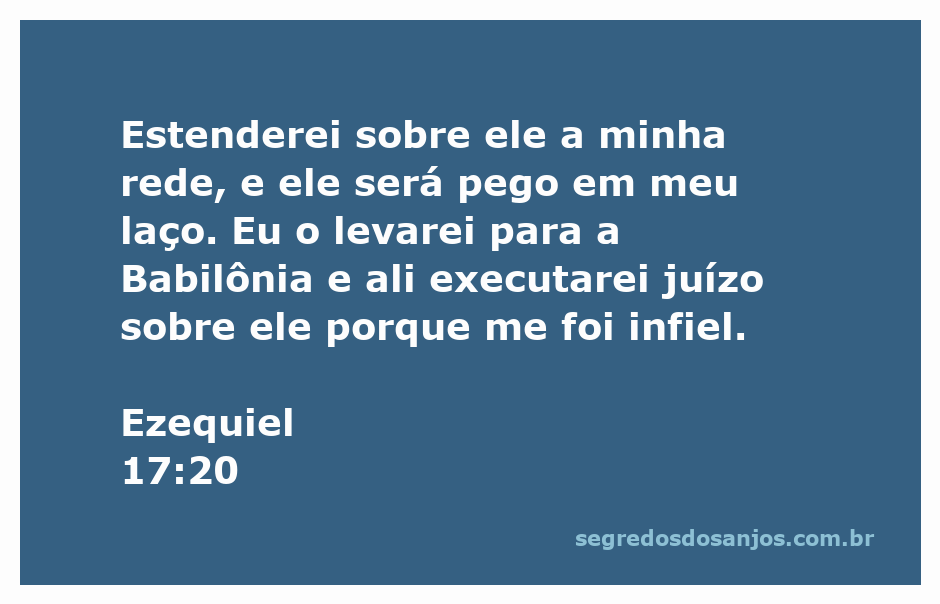 Imagem representando a passagem de Ezequiel 17:20, simbolizando a ação de Deus em levar o infiel para a Babilônia.